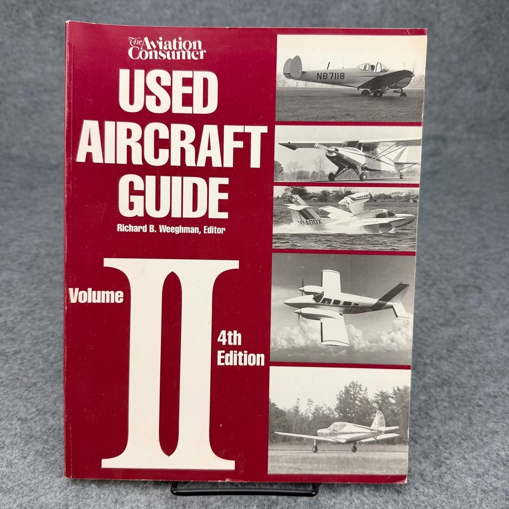 The Aviation Consumer Used Aircraft Guide Volume II 4th Ed 1989 Weegman Airplane
